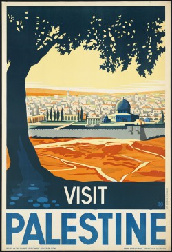 "Visita Palestina". Cartel turístico promocional. cc Boston Public Library (1930-1939 aprox.)
